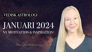 Januari 2024 Astrologi 💫 Vad kan vi vänta det nya året Vedisk Astrologi [upl. by Florenza]