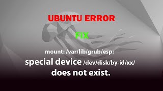 UBUNTU FIX mount varlibgrubesp special device does not exist [upl. by Neddie]