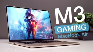 M3 MacBook Air GAMING [upl. by Arline]