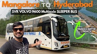 Mangalore to Hyderabad Bus Journey in SVR VOLVO 9600 Multiaxle Sleeper  via Maravanthe Beach [upl. by Trever64]