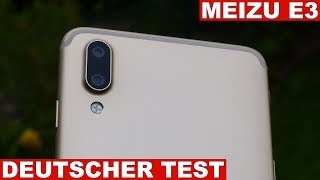 Meizu E3 Test So gut wie es aussieht Deutsch [upl. by Annavoeg]