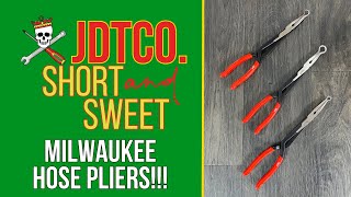 JDTCO SHORT amp SWEET MILWAUKEE LONG REACH HOSE PLIERS [upl. by Poole403]