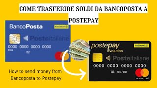 COME TRASFERIRE SOLDI DA BANCOPOSTA A POSTEPAY  How to send money from Bancoposta to Postepay [upl. by Atsyrt]