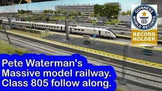 Pete Watermans record making model railway Class 805 follow along [upl. by Lea172]