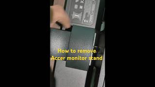 Accer monitor stand remove Accer monitor disassemble [upl. by Andromache]