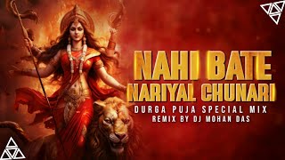 Nahi Bate Nariyal Chunari  Remix Bhakti Song  Dj Md Official [upl. by Assadah]