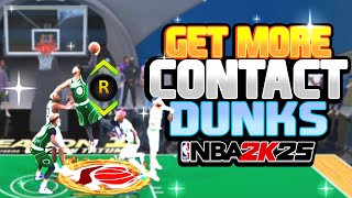 How To Get Contact Dunks and Best Dunk Animations on NBA 2K25 Ultimate Slasher Guide [upl. by Atina]