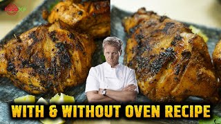 Gordon Ramsay Peruvian Chicken Recipe  2 Methods  Grilling amp Roasting  TheFoodXP [upl. by Notsirk]