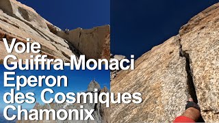 Voie GuiffraMonaci départ direct Eperon des Cosmiques ChamonixMontBlanc alpinisme escalade [upl. by Atal327]