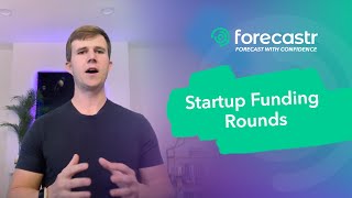 Everything You Need To Know About Startup Funding Rounds in 8 Minutes or Less [upl. by Aeht806]