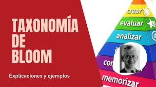 Taxonomía de Bloom historia usos y ejemplos [upl. by Gothar886]