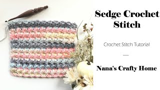 Sedge Crochet Stitch Tutorial [upl. by Prue665]