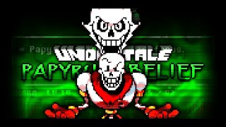 Outdated UNDERTALE Papyrus BELIEF First Half of Phase 1 [upl. by Enerod]