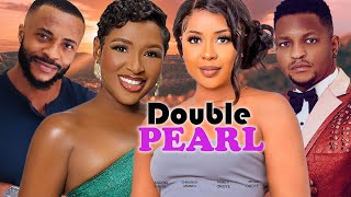 DOUBLE PEARLFULL MOVIEPAMELA OKOYECHINONSO ARUBAYIBRYAN OKOYEAARON SUNDAY2024 NIGERIAN MOVIE [upl. by Unders]