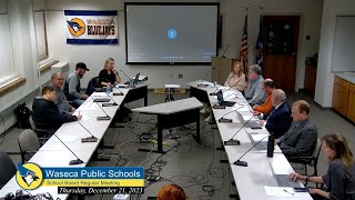 Waseca School Board Meeting 12 21 2023 [upl. by Adnolehs]