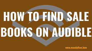 How to Find Sale Books on Audible [upl. by Seeto]