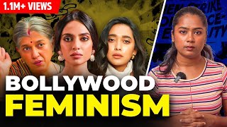 Bollywood Feminism is ruining our minds  Keerthi History [upl. by Okime296]