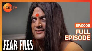 Fear Files  फियर फाइल्स  Kinner Ki Antim Yatra  Horror Video Full Epi 5 Top Hindi Serial Zee Tv [upl. by Erlandson783]