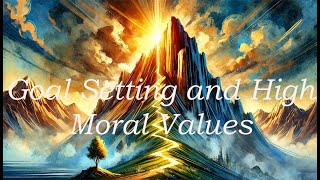 Goal Setting and High Moral Value  Hyrum W Smith [upl. by Pufahl]