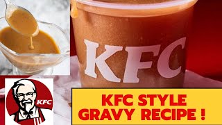 KFC STYLE GRAVY RECIPE  SAAN AABOT 30 PESOS MO [upl. by Sucerdor941]