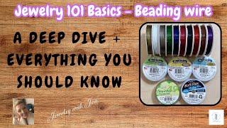 Beading Wire 101  How to Choose Beading Wire for Jewelry Making Beginner Tutorial and Tips [upl. by Nanni227]