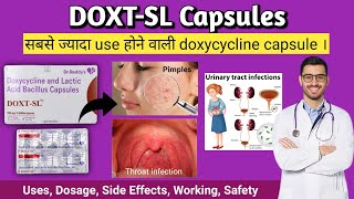 DoxtSL Capsule  DoxtSL Capsule Benefits Review  DoxtSL Capsule Use in hindi Doxycycline 100mg [upl. by Lashondra45]