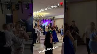 Zespół Rezonans  Wesele w Dubaju [upl. by Marie-Jeanne]