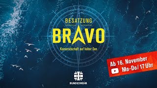 BESATZUNG BRAVO  Trailer  Bundeswehr Exclusive [upl. by Chabot]