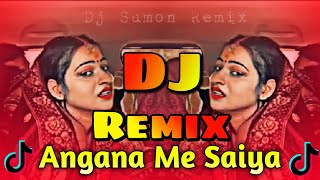 Angana Me Saiya Bhojpuri Dj Remix  2024 Special picnic Dj Song  TikTok New Viral trance Dj mix [upl. by Lorens517]