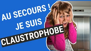 CLAUSTROPHOBIE  6 étapes pour SORTIR de la PEUR PANIQUE de lENFERMEMENT et des LIEUX CLOS [upl. by Yesoj]