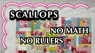 How To Make A Scalloped Edge On A Quilt  NO MATH amp NO RULERS [upl. by Aronoh604]