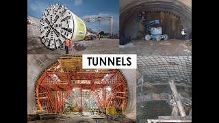 TUNNELS Construction Methods [upl. by Herwig]