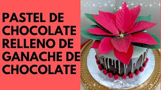 Pastel de Chocolate Relleno de Ganache Chorreado [upl. by Fee536]