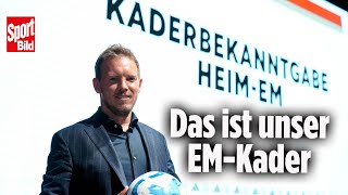 EM 2024 Mit diesem Kader will Deutschland Europameister werden [upl. by Edlihtam]