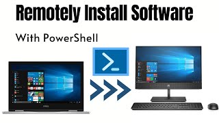 Install Software Remotely Using PowerShell [upl. by Brote631]