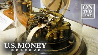 November 15th The First Stock Ticker  US Money Reserve [upl. by Taka]