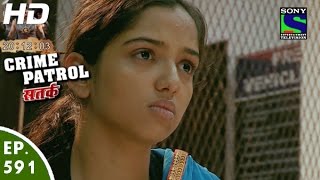 Crime Patrol  क्राइम पेट्रोल सतर्क Khamoshi Part2Episode 591  5th December 2015 [upl. by Othe]