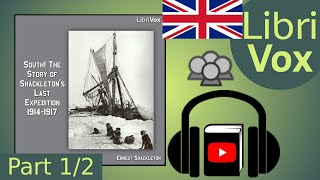 South The Story of Shackletons Last Expedition 19141917 by Ernest SHACKLETON Part 12 [upl. by Kila]