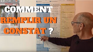 COMMENT REMPLIR UN CONSTAT AMIABLE  EXPLICATIONS ET CONSEILS [upl. by Orwin]