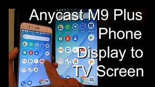 Anycast M9 Plus M100 Three Methods Android Phone Iphone Screen Mirroring to BIG TV Screen  Part 1 [upl. by Goldarina293]