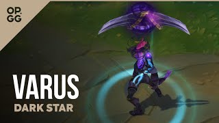 League of Legends Dark Star Varus OPGG Skin Review [upl. by Luy]