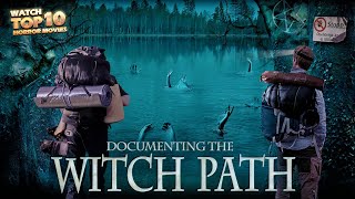 DOCUMENTING THE WITCH PATH 🎬 Exclusive Full Horror Documentary Movie Premiere 🎬 English HD 2023 [upl. by Annua899]