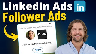 How to setup Follower Ads on LinkedIn  2024 Tutorial [upl. by Atenik587]