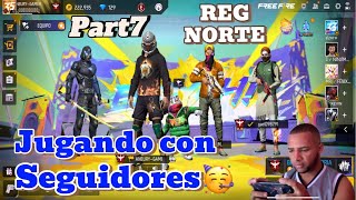 FREE FIRE EN VIVO REGION NORTE AMERICA JUGANDO CON SEGUIDORES freefire freefirelive parte7 [upl. by Ecienaj]