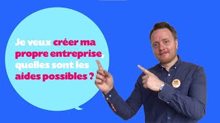 On Est Là Pour Vous  101  Je veux créer ma propre entreprise quelles sont les aides possibles [upl. by Grim]