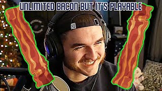 Unlimited Bacon but its playable [upl. by Boffa]