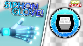 How to get the Siphon Glove  quotCaution High Voltagequot Badge  ROBLOX Slap Battles [upl. by Lauter]