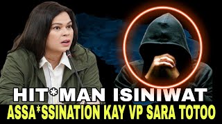 ASSASSINATION KAY VP SARA TOTOO PALA HITMAN SINIWALAT [upl. by Bills816]