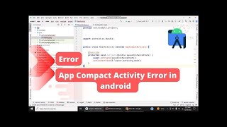 Cannot resolve symbol AppCompatActivity in android studio [upl. by Atiuqnahs]