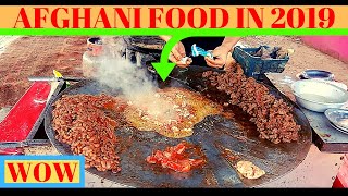 AFGHANI FOOD IN  2019  AFGHANISTAN STREET FOOD [upl. by Tillinger]